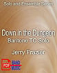Down in the Dungeon Baritone T.C. Solo P.O.D. cover
